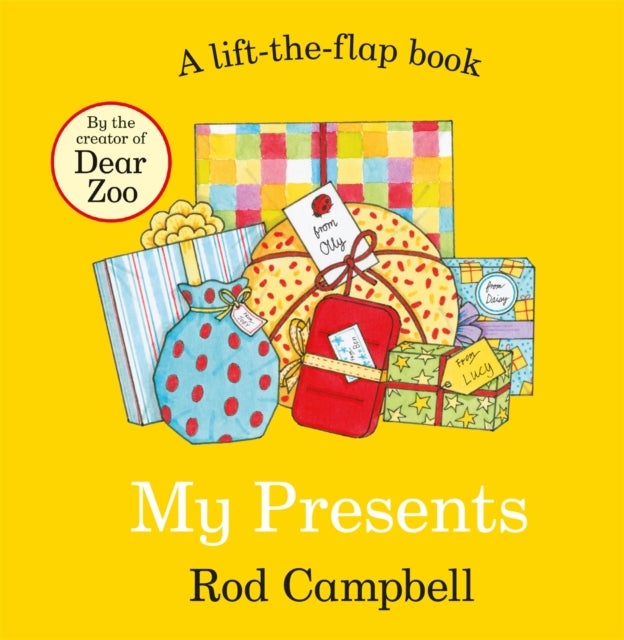 My Presents - A lift-the-flap book from the creator of Dear Zoo