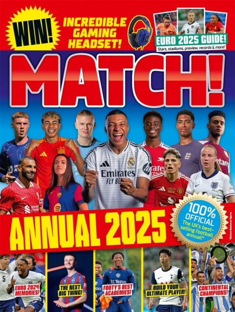 Match Annual 2025 - The UK's Best-selling Football Annual!