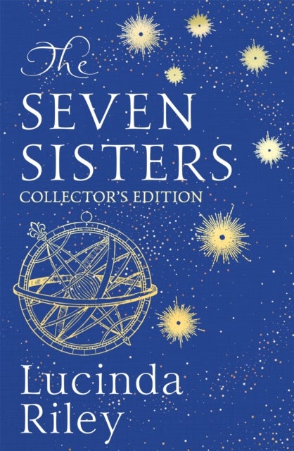 The Seven Sisters - The stunning collector's edition of the epic tale of love and loss