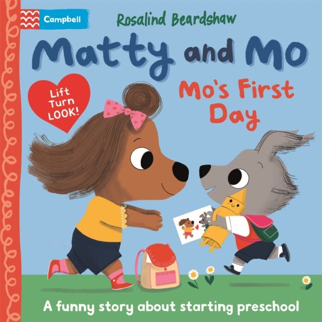 Mo's First Day - A funny lift-the-flap story about starting preschool
