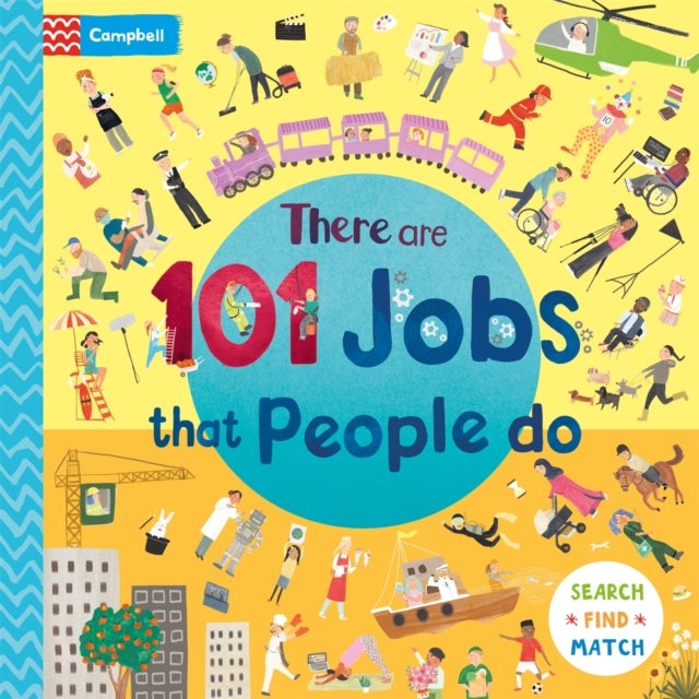 There Are 101 Jobs That People Do in This Book - A Search and Find Book for Children