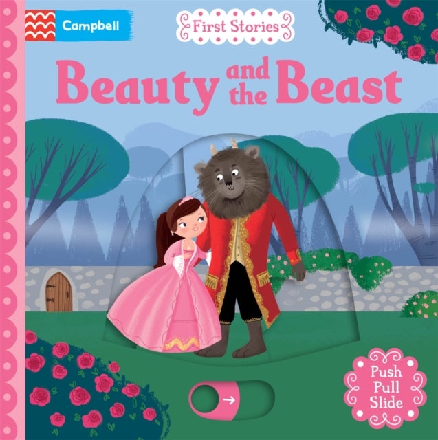 Beauty and the Beast - A Push, Pull, Slide Book