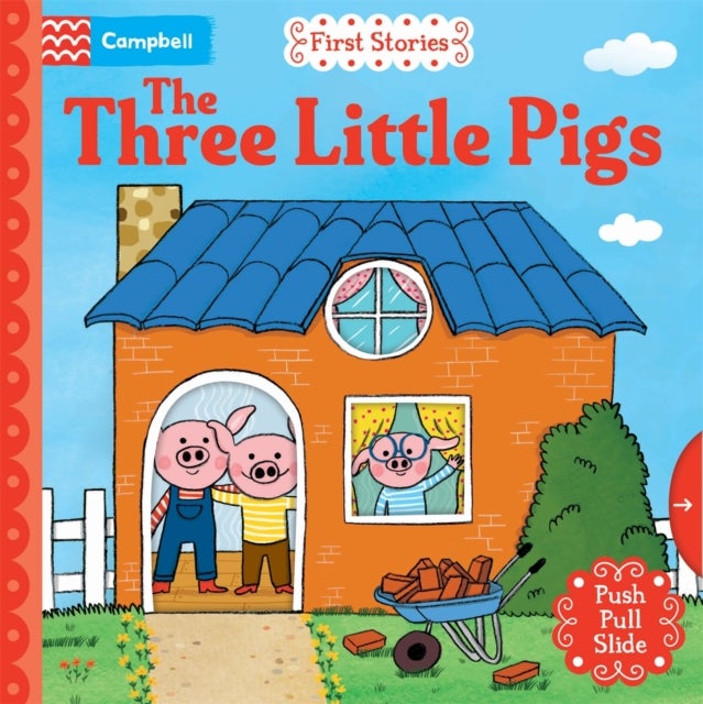 The Three Little Pigs - A Push, Pull, Slide Book