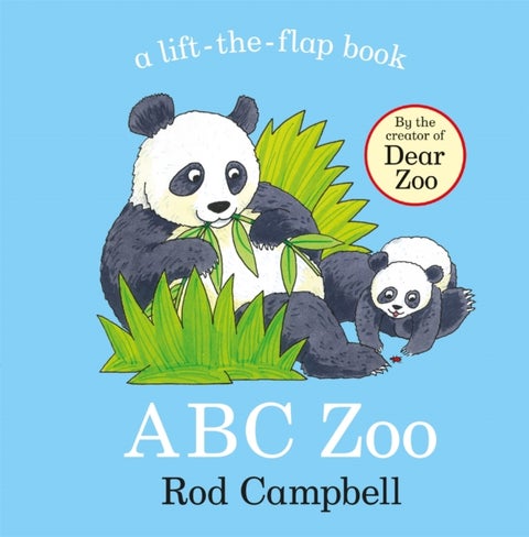 ABC Zoo - A lift-the-flap animal alphabet book from the creator of Dear Zoo