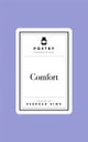 Poetry Prescription: Comfort