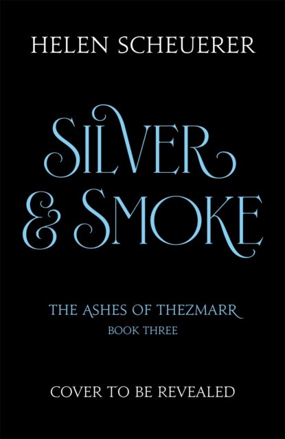 Silver & Smoke