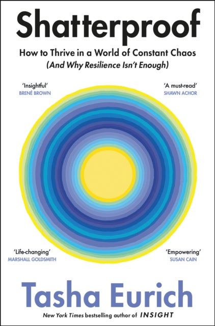 Shatterproof - How to Find Confidence, Choice, and Connection