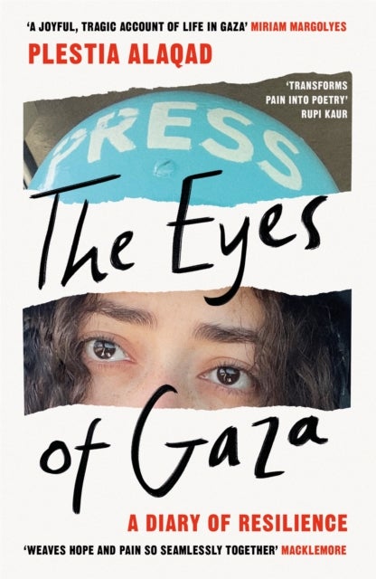 The Eyes of Gaza - A Diary of Resilience