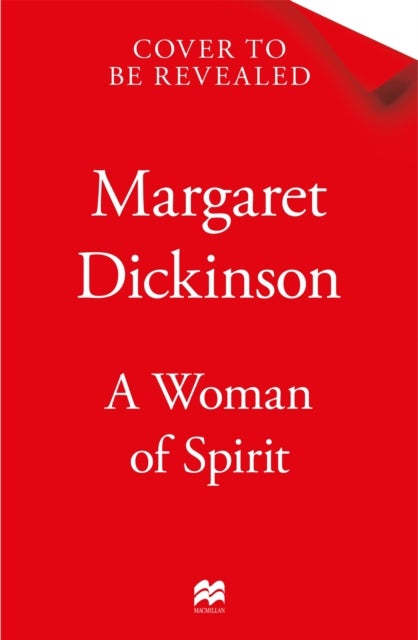 A Woman of Spirit - An Unforgettable Historical Romance set in World War One from the Queen of Saga