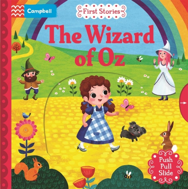 The Wizard of Oz - A Push, Pull, Slide Book