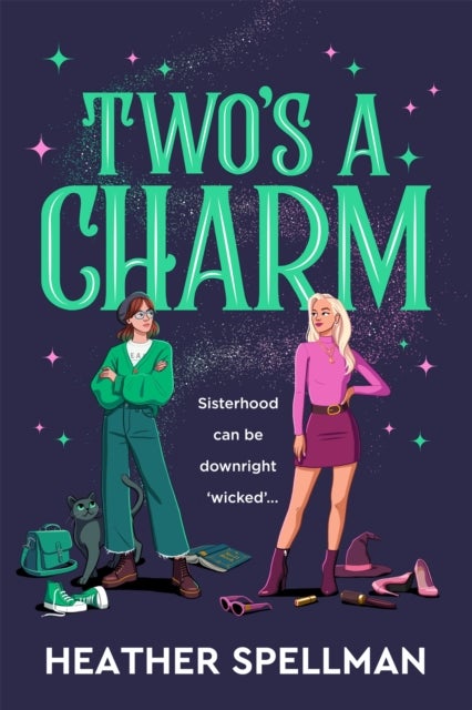 Two's A Charm - Wicked Meets Gilmore Girls In This Spellbinding Small-Town Cosy Fantasy