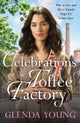 Celebrations at the Toffee Factory