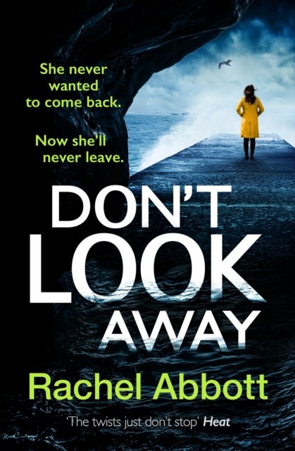 Don't Look Away - the pulse-pounding thriller from the queen of the page turner