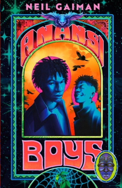Anansi Boys - A stunning new illustrated hardback edition of the internationally bestselling novel