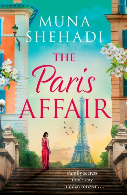 The Paris Affair - A powerful and captivating story of buried secrets and new beginnings