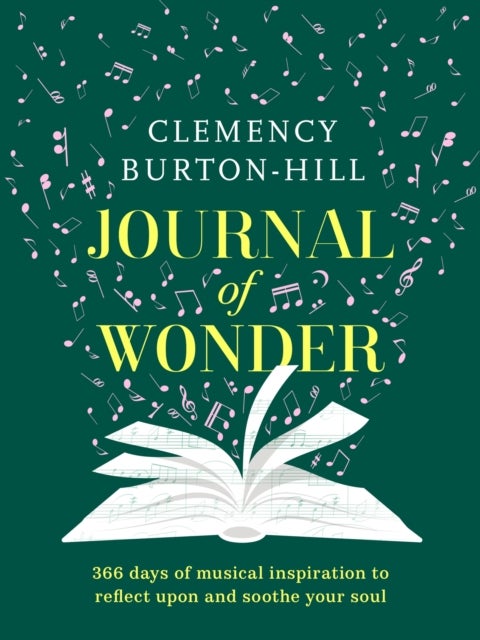 Journal of Wonder - 366 days of musical inspiration to reflect upon and soothe your soul