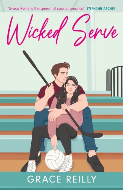 Wicked Serve - MUST-READ spicy hockey romance from the TikTok sensation - perfect for fans of HEATED RIVALRY!