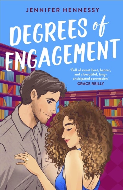 Degrees of Engagement - A smart and sexy fake engagement rom-com - the perfect escapist read!