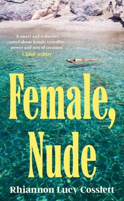 Female, Nude - The smouldering and propulsive new literary read for 2026
