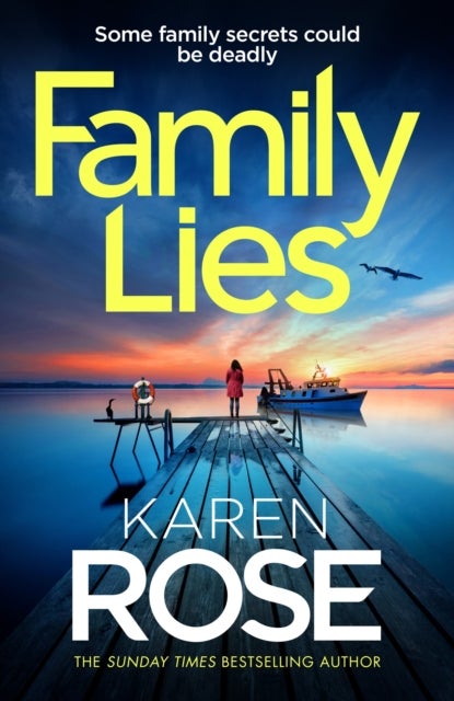 Family Lies - family secrets could be deadly in the gripping new thriller