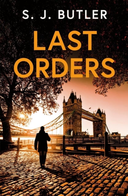 Last Orders - An absolutely gripping and unputdownable crime thriller