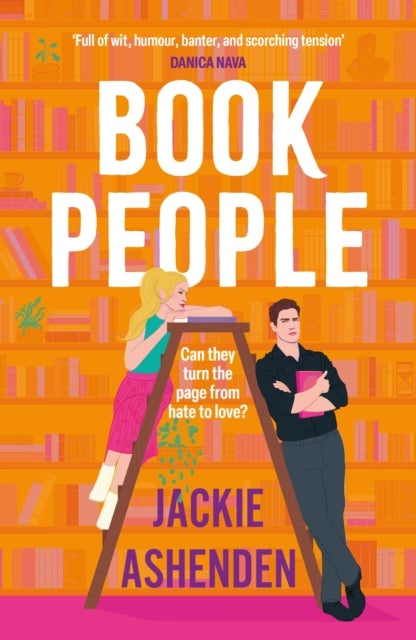 Book People - A brand-new, sweet and spicy, enemies-to-lovers cosy bookshop romance for 2025!