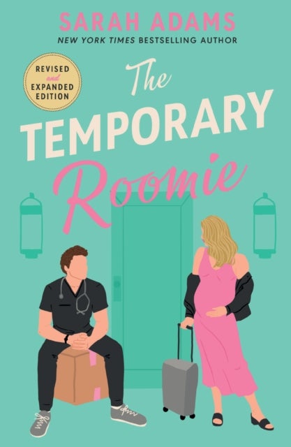 The Temporary Roomie - An EXTENDED edition rom-com from the author of the TikTok sensation THE CHEAT SHEET!