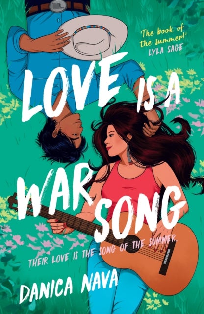 Love is a War Song - The cowboy/pop star romance novel you've been waiting for and the perfect summer read!