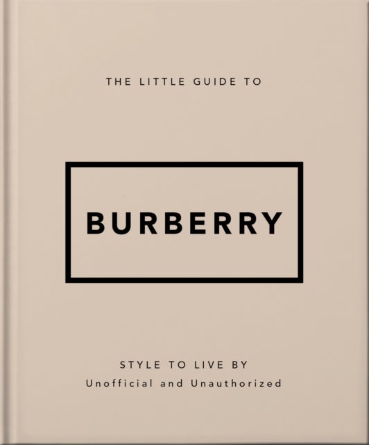The Little Guide to Burberry