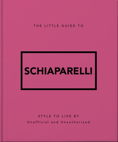 The Little Guide to Schiaparelli