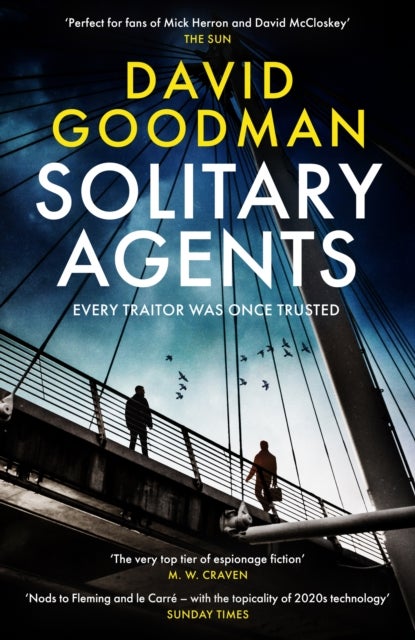 Solitary Agents - a gripping spy thriller from the multi-award-winning writer