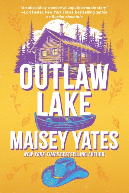 Outlaw Lake - A heartwarming, friends to lovers, small-town cowboy romance perfect for fans of Elsie Silver!