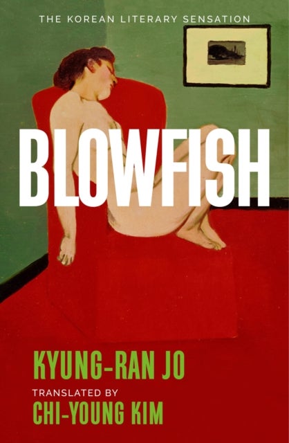 Blowfish - An award-winning and movingly introspective exploration of life, art and love from South Korea