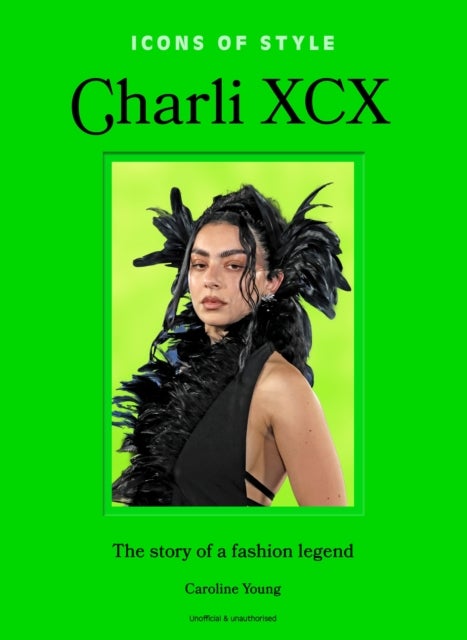 Icons of Style: Charli XCX - The story of a fashion legend
