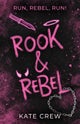 Rook & Rebel