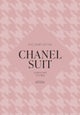The Story of the Chanel Suit