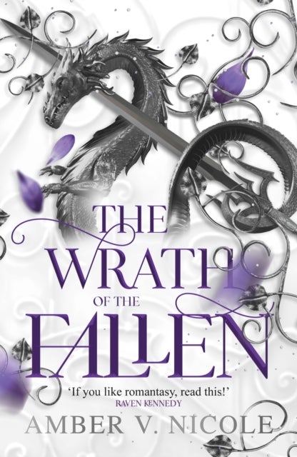 The Wrath of the Fallen - The spicy and epic dark romantasy TikTok must-read and instant New York Times bestseller!