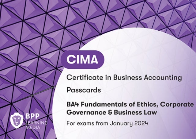 CIMA BA4 Fundamentals of Ethics, Corporate Governance and Business Law - Passcards