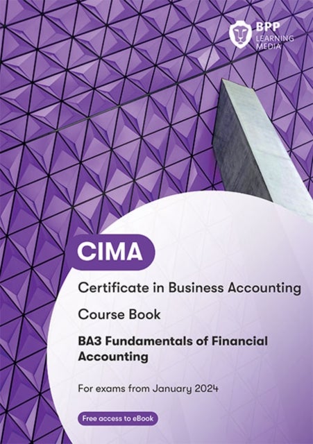 CIMA BA3 Fundamentals of Financial Accounting - Course Book