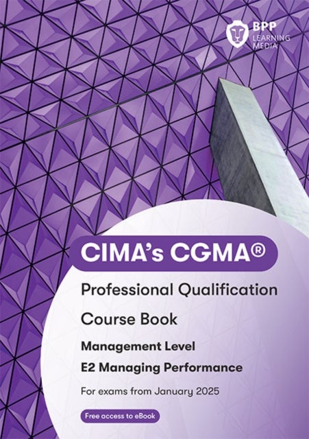 CIMA E2 Managing Performance - Course Book