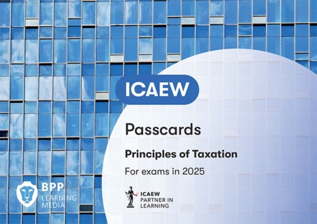 ICAEW Principles of Taxation - Passcards