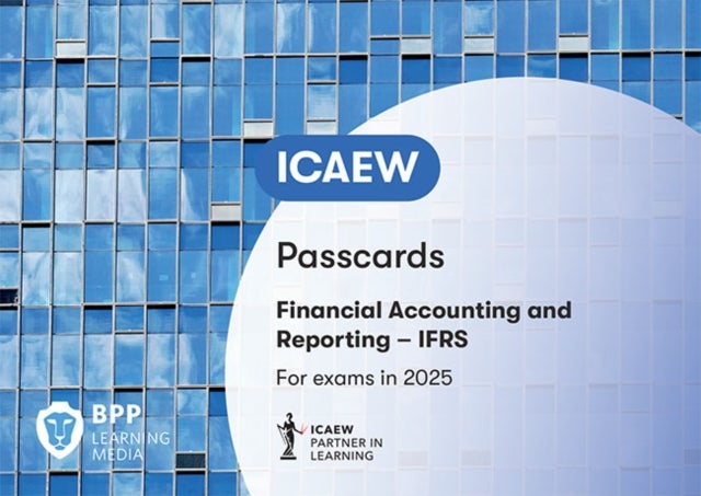 ICAEW Financial Accounting and Reporting IFRS - Passcards