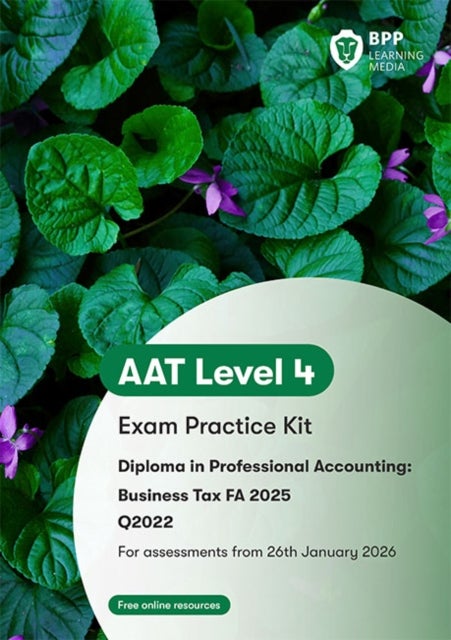 AAT Business Tax - Exam Practice Kit