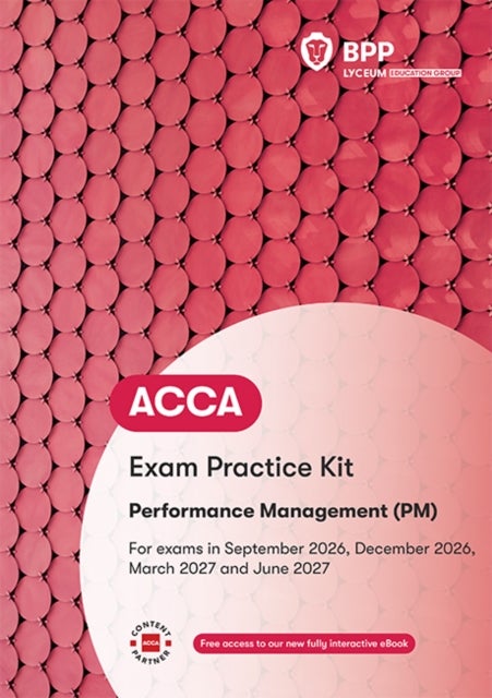 ACCA Performance Management - Exam Practice Kit