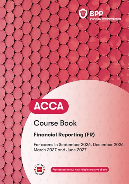 ACCA Financial Reporting - Course Book