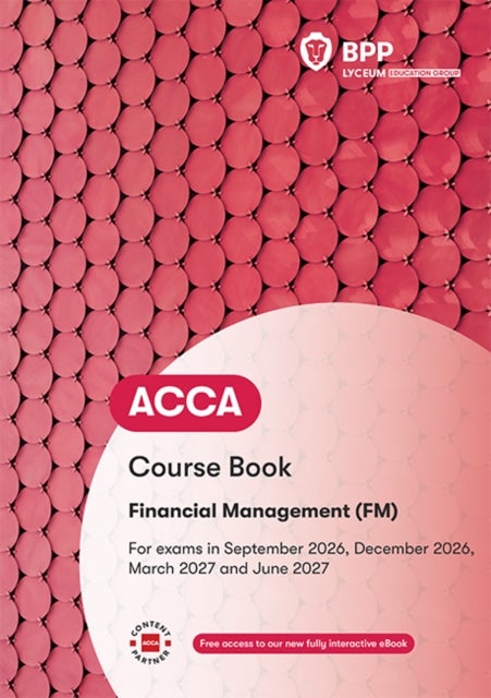 ACCA Financial Management - Course Book