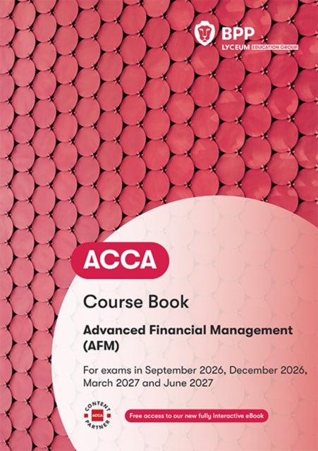ACCA Advanced Financial Management - Course Book