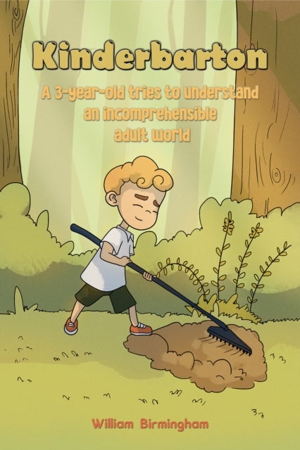 Kinderbarton - A 3-year-old tries to understand an incomprehensible adult world