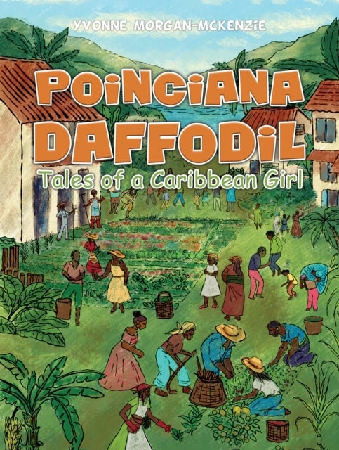 Poinciana Daffodil - Tales of a Caribbean Girl