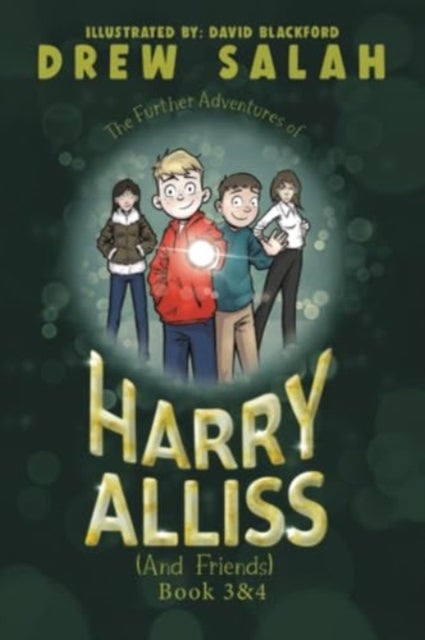 The Further Adventures of Harry Alliss (and friends) - Book 3&4